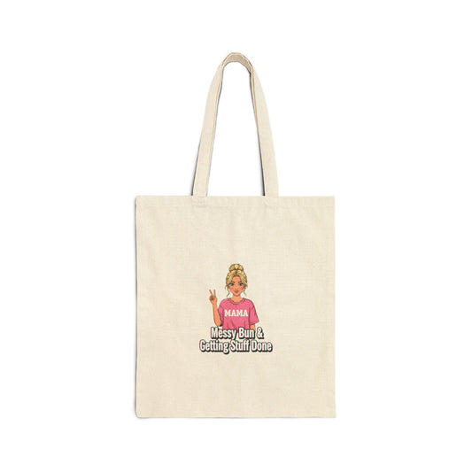 Mama Messy Bun Tote, neon meme caption font, chunky hand lettering | canvas tote