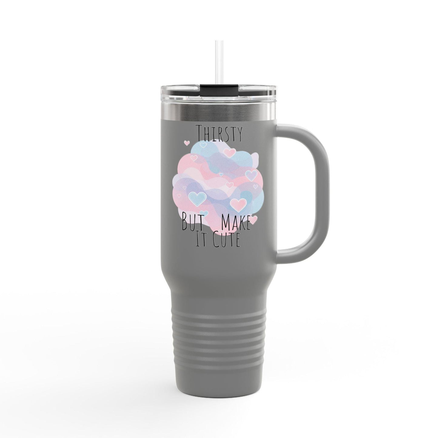 Thirsty Cute Quote Hearts Insulated Travel Mug 40oz, Pastel Drink Tumbler