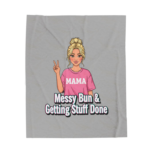 Messy Bun & Getting Stuff Done Velveteen Plush Blanket | Mama Illustration