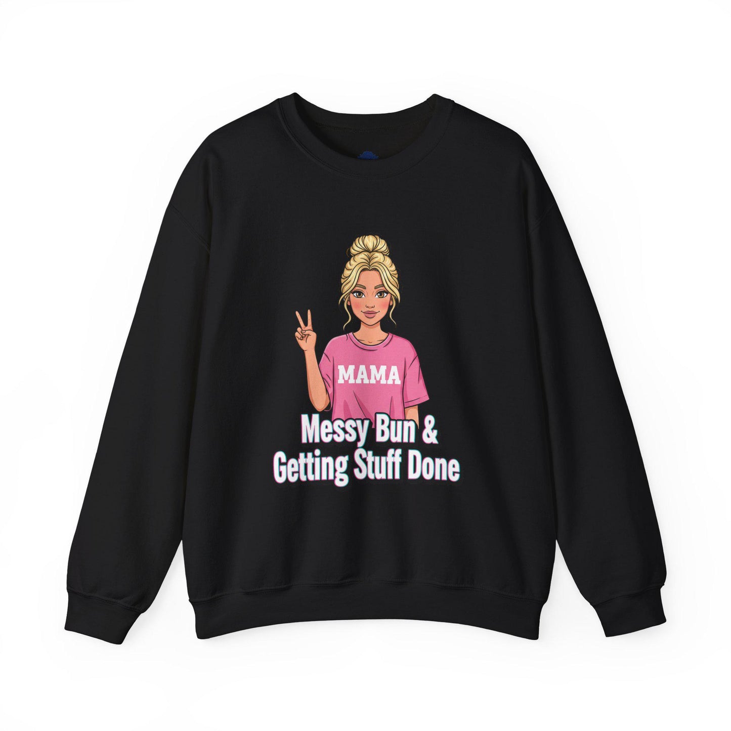 Messy Bun & Getting Stuff Done Sweatshirt | neon outline text, meme caption font